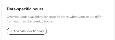 Schedules Date-specific hours start.png