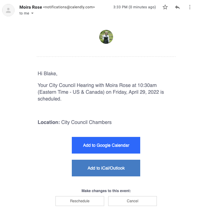 Confirmed__City_Council_Hearing_with_Moira_Rose_on_Friday__April_29__2022_-_blakeatcalendly_gmail.com_-_Gmail_2022-04-13_15-34-08.png